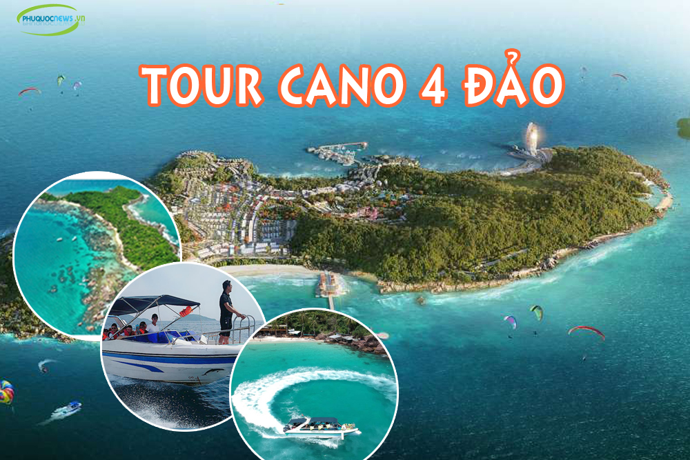 tour cano 4 đảo phú quốc