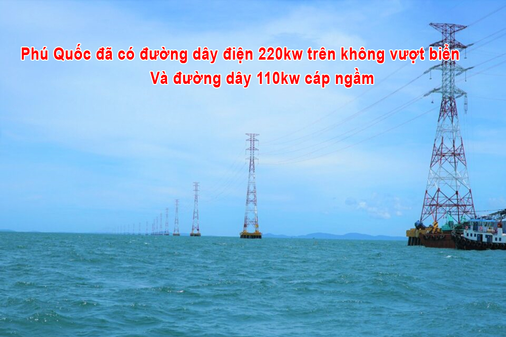 Đường dây điện kéo ra đảo Phú Quốc
