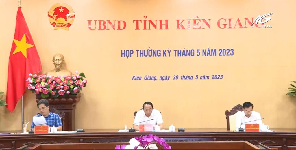 cuộc họp tổng kết kinh tế tỉnh Kiên Giang 5 tháng đầu năm 2023